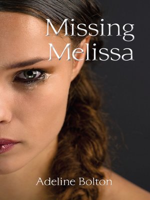 cover image of Missing Melissa